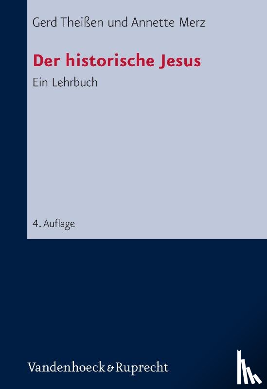 Theißen, Gerd, Merz, Annette - Der historische Jesus