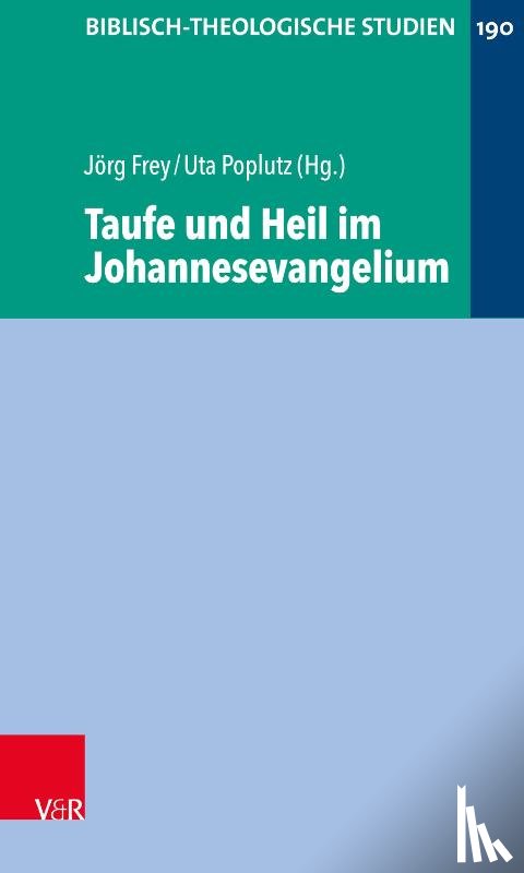  - Taufe und Heil im Johannesevangelium