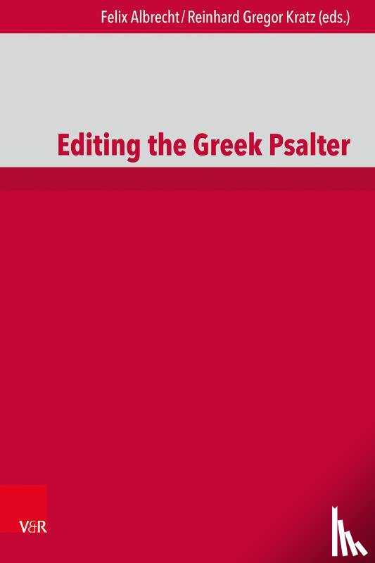  - Editing the Greek Psalter