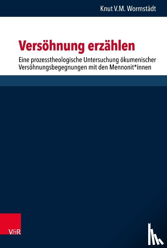 Wormstädt, Knut - Versöhnung erzählen