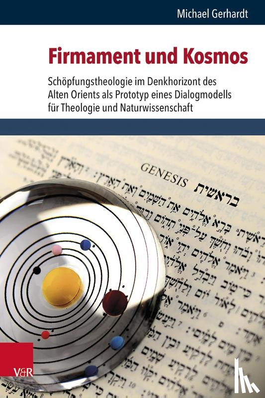 Gerhardt, Michael - Firmament und Kosmos