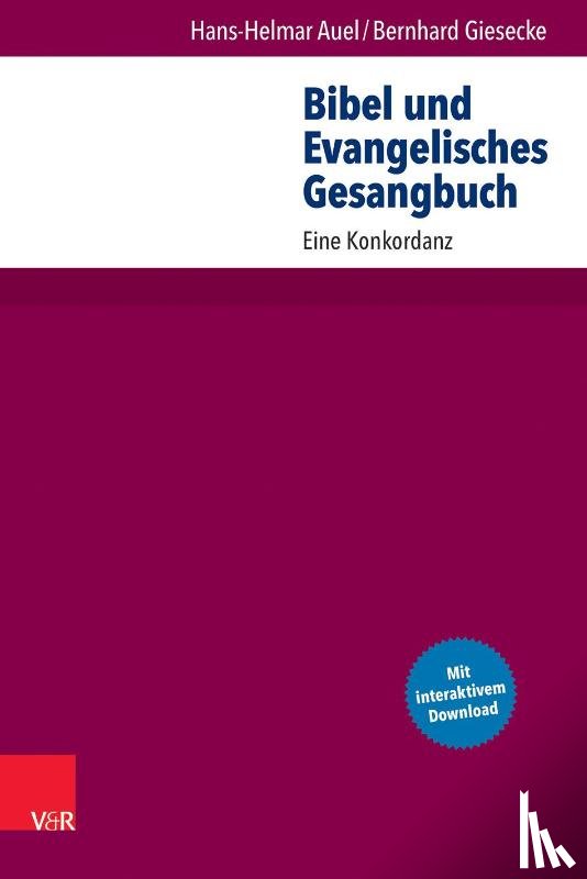 Giesecke, Bernhard, Auel, Hans-Helmar - Bibel und Evangelisches Gesangbuch