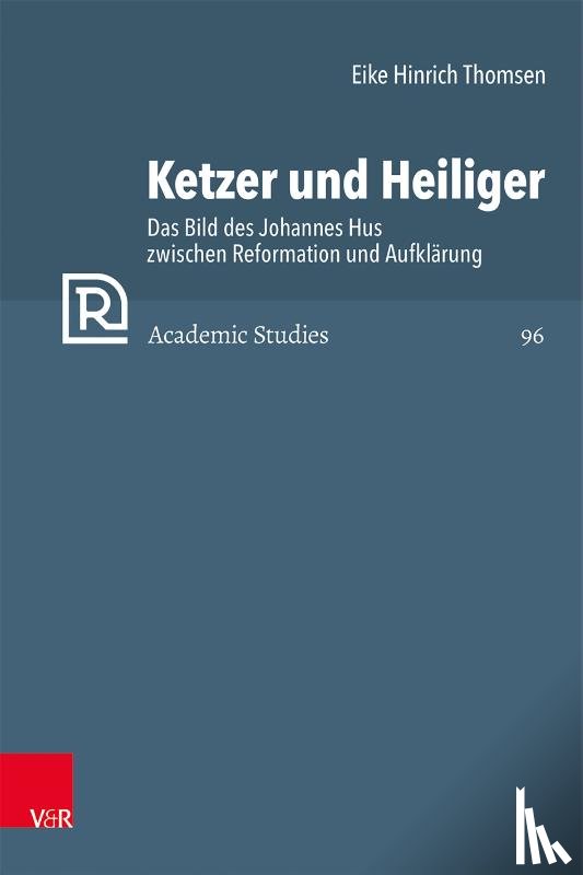 Thomsen, Eike Hinrich - Ketzer und Heiliger