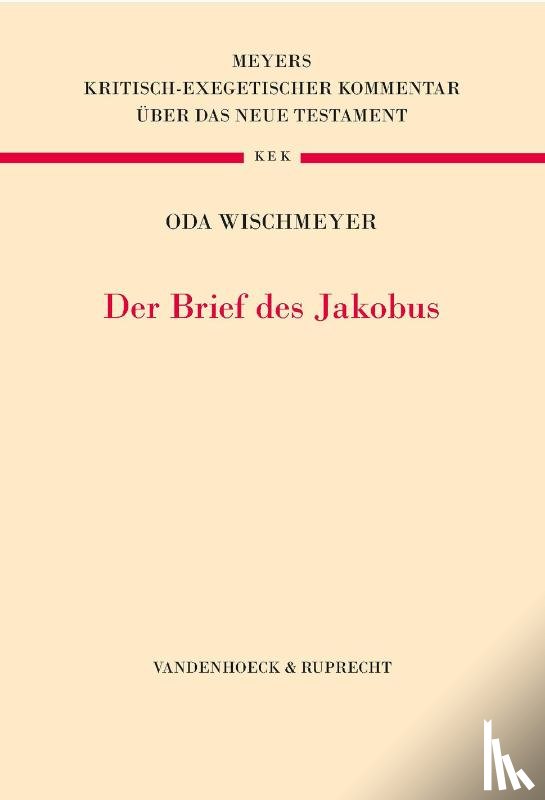 Wischmeyer, Oda - Der Brief des Jakobus