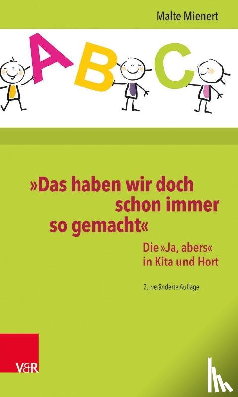 Mienert, Malte - »Das haben wir doch schon immer so gemacht«
