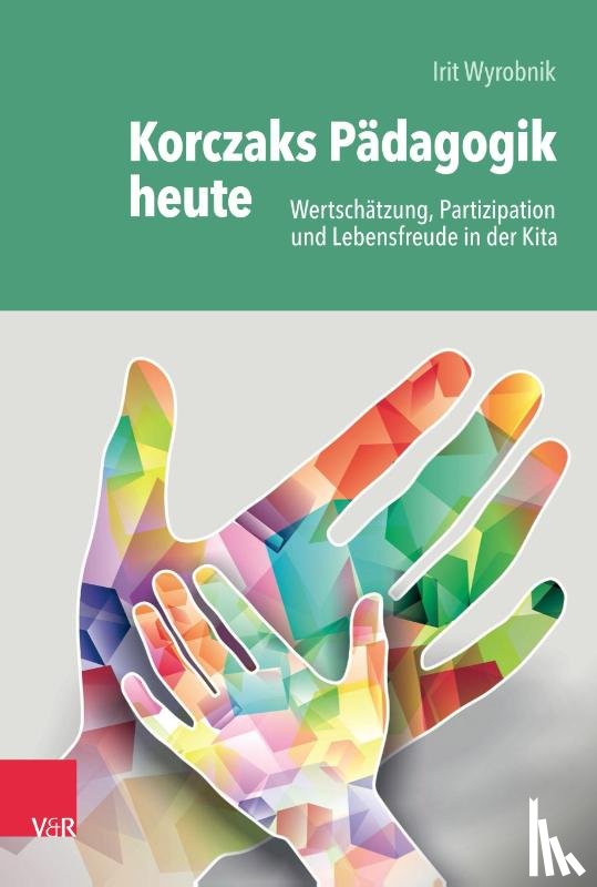 Wyrobnik, Irit - Korczaks Padagogik heute