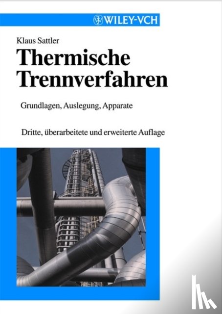 Sattler, Klaus (Fachhochschule Mannheim - Thermische Trennverfahren