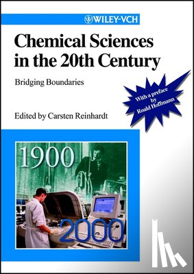  - Chemical Sciences in the 20th Century