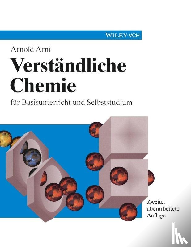 Arni, Arnold (Worb - Verstandliche Chemie