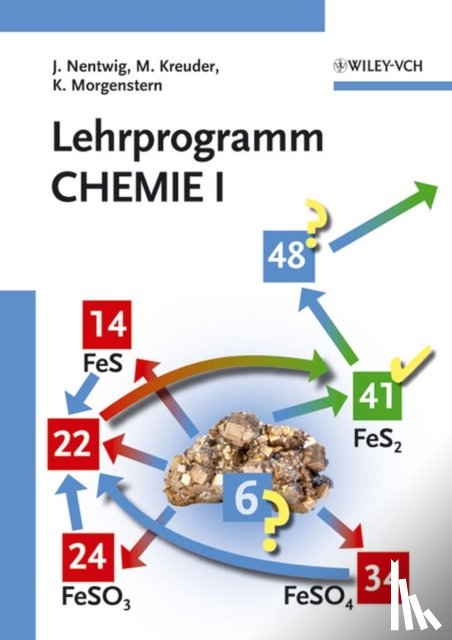 Nentwig, Joachim, Kreuder, Manfred, Morgenstern, Karl - Lehrprogramm Chemie I