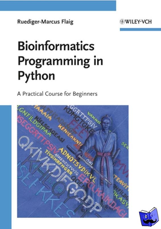Flaig, Ruediger-Marcus (Munich, Germany) - Bioinformatics Programming in Python