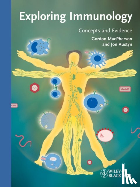 MacPherson, Gordon (University of Oxford, Austyn, Jon (University of Oxford - Exploring Immunology