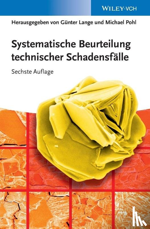  - Systematische Beurteilung technischer Schadensfalle