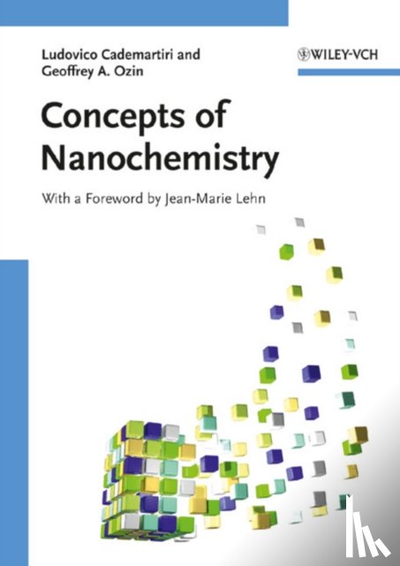Cademartiri, Ludovico (Harvard University, Ozin, Geoffrey A. (University of Toronto - Concepts of Nanochemistry
