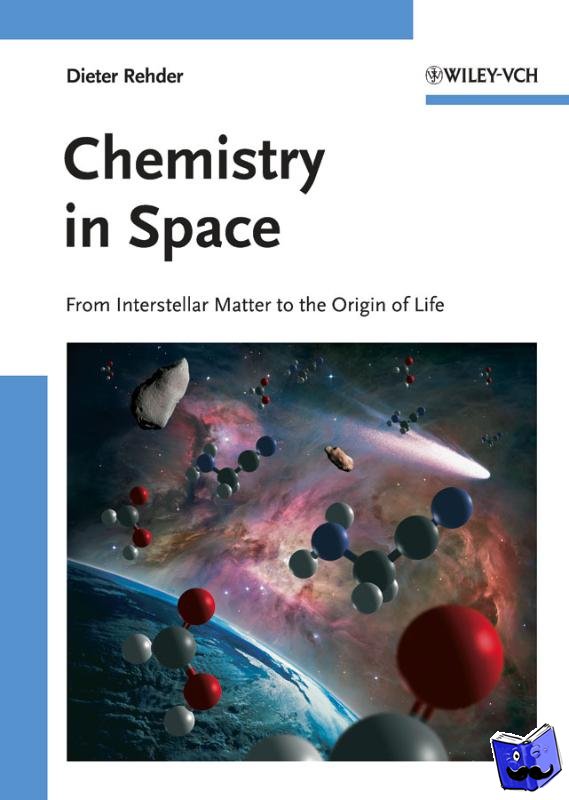 Rehder, Dieter (Chemistry Department, University of Hamburg, Germany) - Chemistry in Space