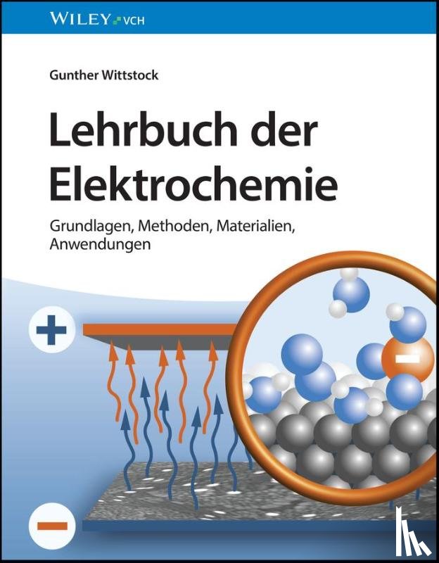 Wittstock, Gunther - Lehrbuch der Elektrochemie