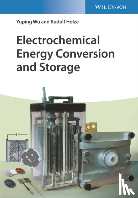 Wu, Yuping (Nanjing Tech University, Holze, Rudolf (TU Chemnitz - Electrochemical Energy Conversion and Storage