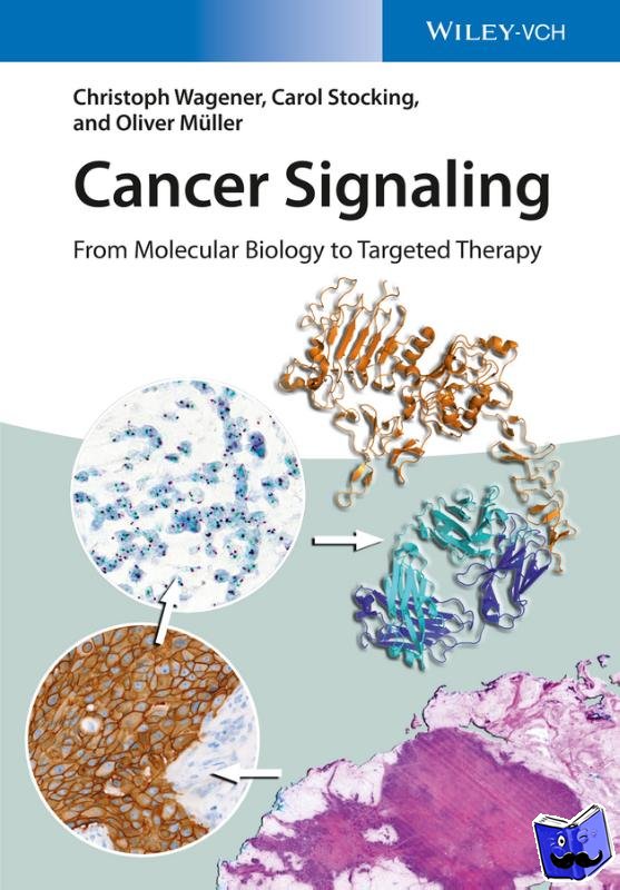 Wagener, C - Cancer Signaling - From Molecular Biology to Targeted Therapy
