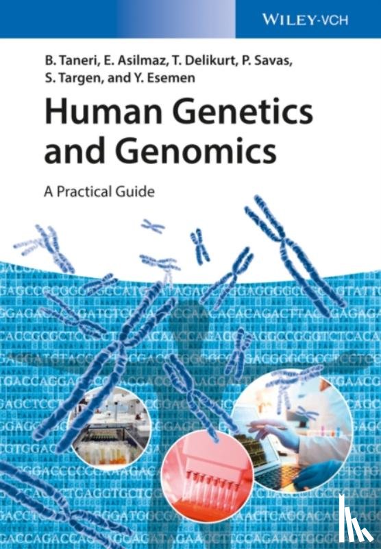 Taneri, Bahar, Asilmaz, Esra, Delikurt, Turem, Savas, Pembe - Human Genetics and Genomics