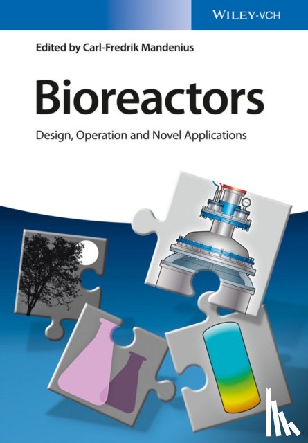 Mandenius, Carl-Fredrik - Bioreactors