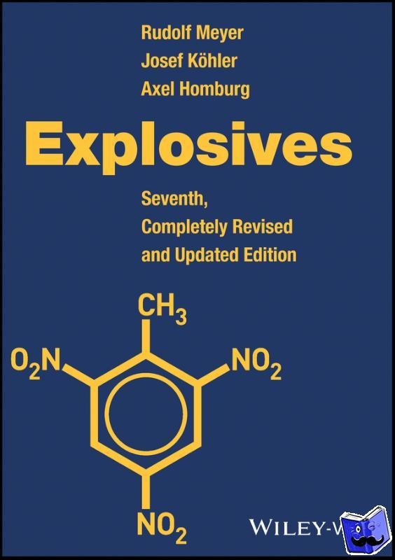 Meyer, Rudolf (Essen-Stadtwald, Kohler, Josef, Homburg, Axel (formerly Dynamit Nobel - Explosives