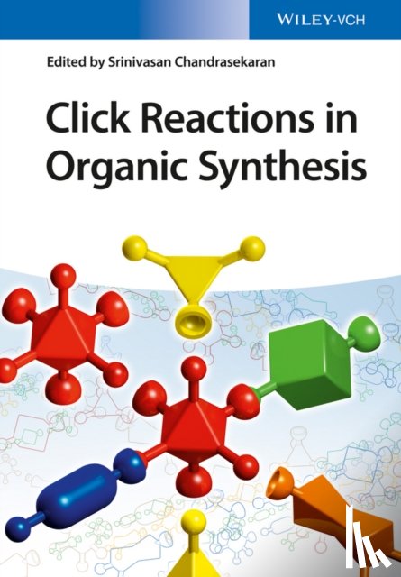  - Click Reactions in Organic Synthesis