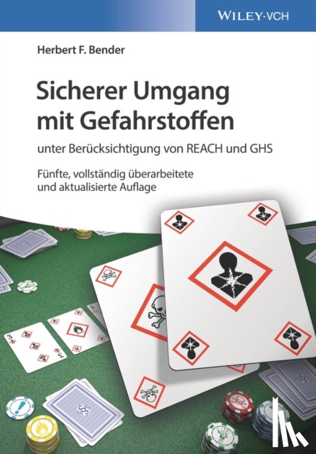 Bender, Herbert F. (BASF AG - Sicherer Umgang mit Gefahrstoffen