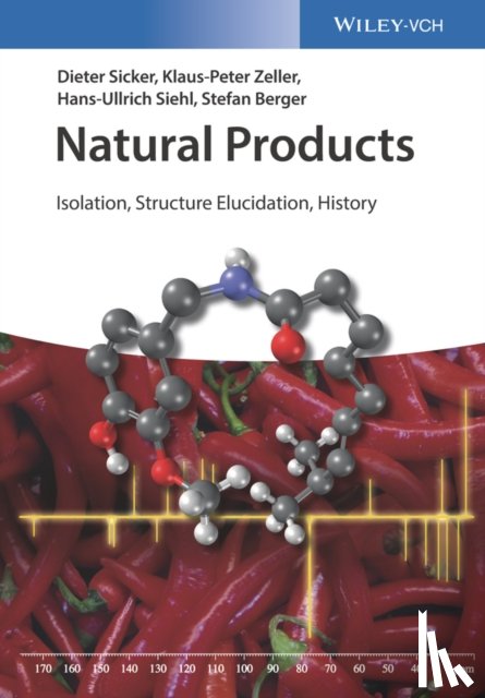 Sicker, Dieter (University of Leipzig, Zeller, Klaus-Peter (University of Leipzig, Siehl, Hans-Ullrich, Berger, Stefan (University of Marburg - Natural Products