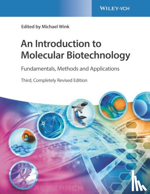  - An Introduction to Molecular Biotechnology