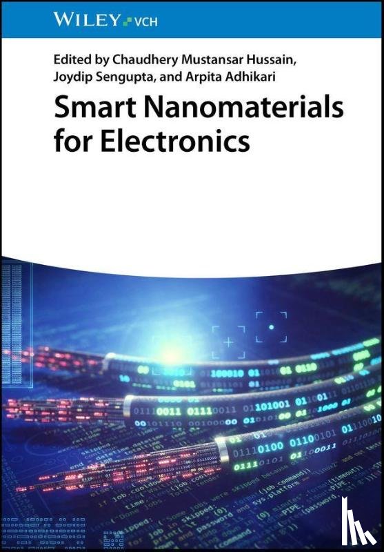  - Smart Nanomaterials for Electronics