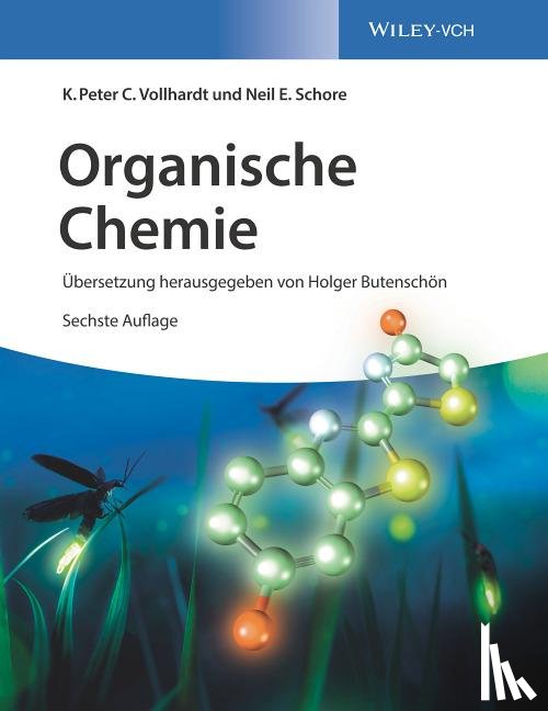 Vollhardt, K. Peter C. (Univ. of California, Schore, Neil E. - Organische Chemie