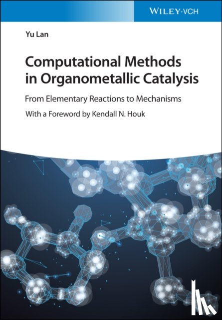 Lan, Yu (Zhengzhou University, China) - Computational Methods in Organometallic Catalysis