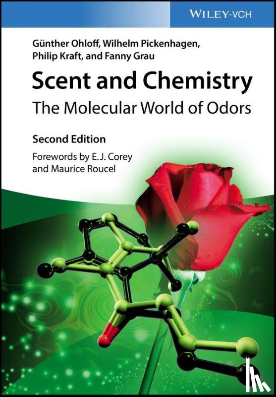 Ohloff, Gunther, Pickenhagen, Wilhelm, Kraft, Philip (Givaudan Schweiz AG, Grau, Fanny - Scent and Chemistry