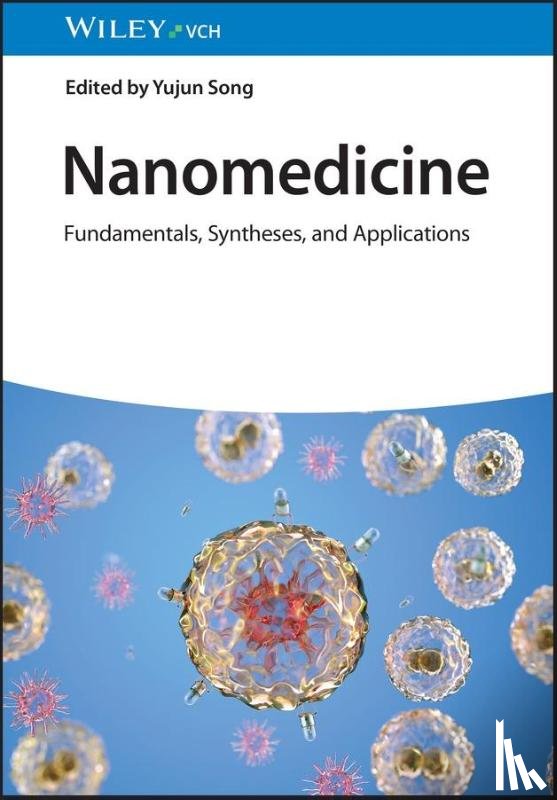  - Nanomedicine