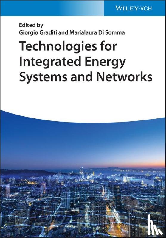  - Technologies for Integrated Energy Systems and Networks