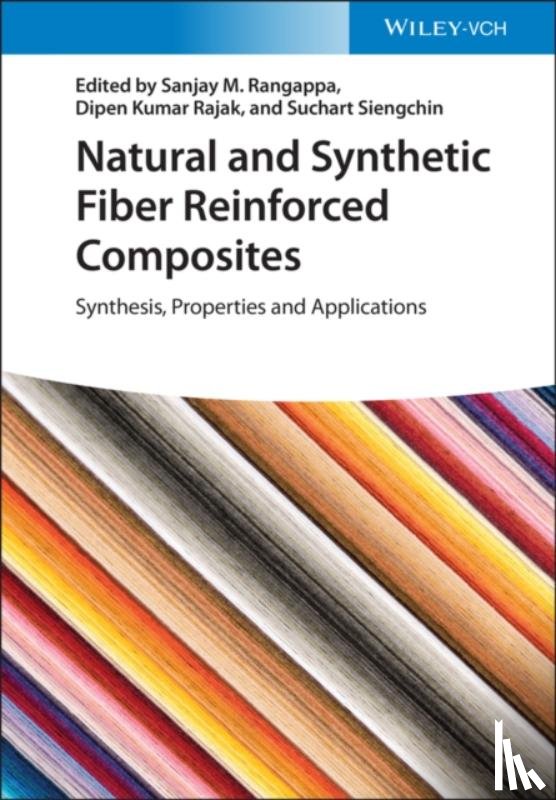  - Natural and Synthetic Fiber Reinforced Composites