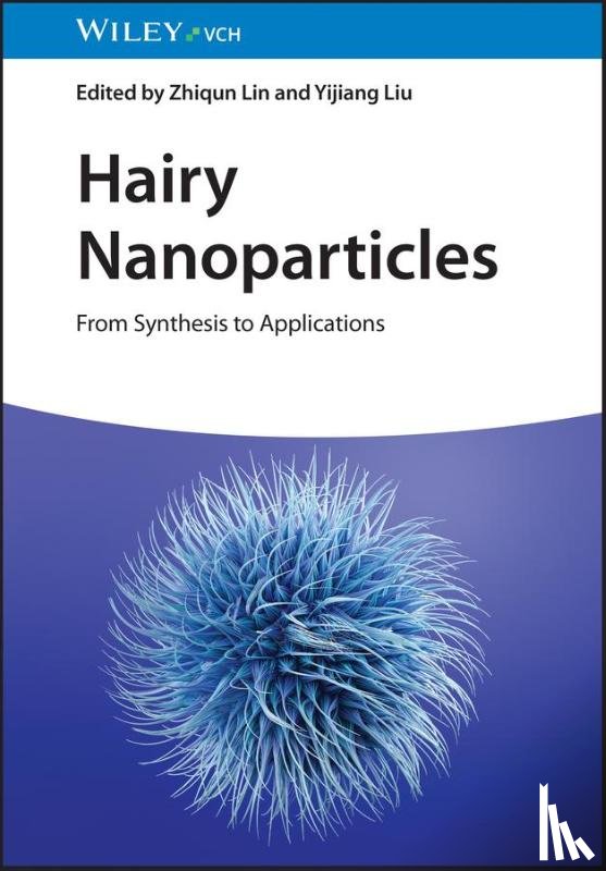  - Hairy Nanoparticles