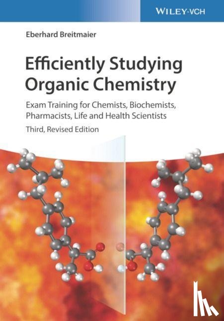 Breitmaier, Eberhard (University of Tubingen - Efficiently Studying Organic Chemistry