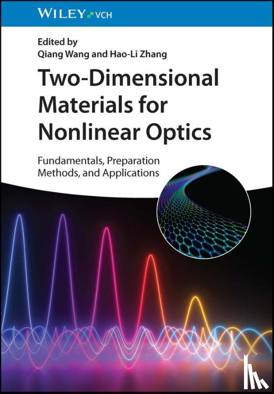  - Two-Dimensional Materials for Nonlinear Optics