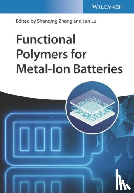  - Functional Polymers for Metal-ion Batteries