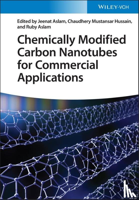  - Chemically Modified Carbon Nanotubes for Commercial Applications
