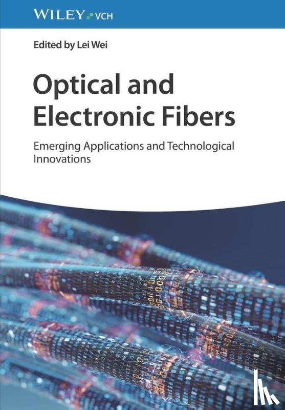 - Optical and Electronic Fibers