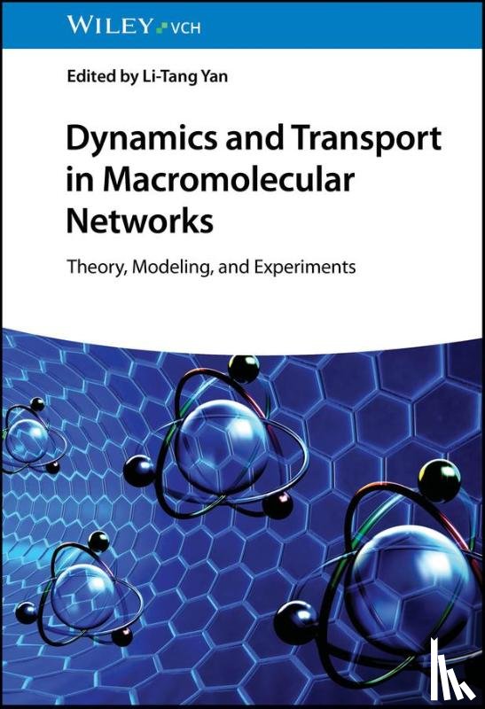  - Dynamics and Transport in Macromolecular Networks