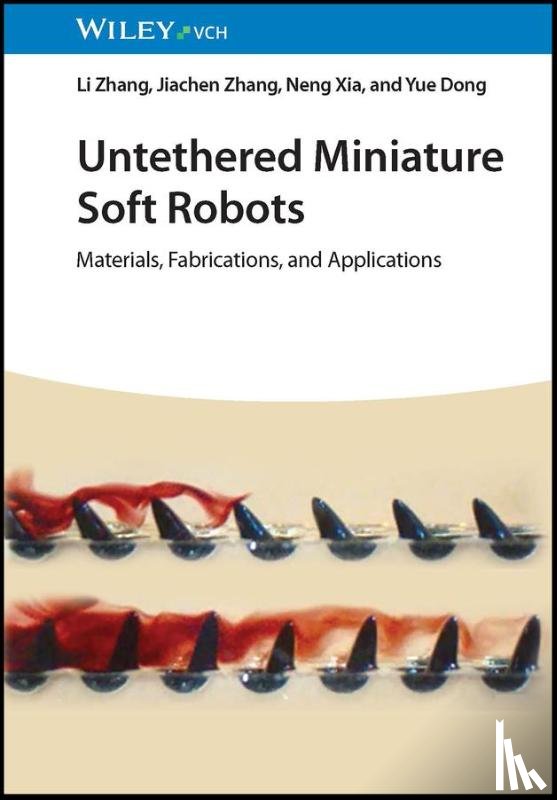 Zhang, Li (Chinese University of Hong Kong (CUHK), China), Zhang, Jiachen (City University of Hong Kong (CityU), China), Xia, Neng (Chinese University of Hong Kong (CUHK), China), Dong, Yue (Harbin Institute of Technology, Shenzhen (HITSZ), China) - Untethered Miniature Soft Robots