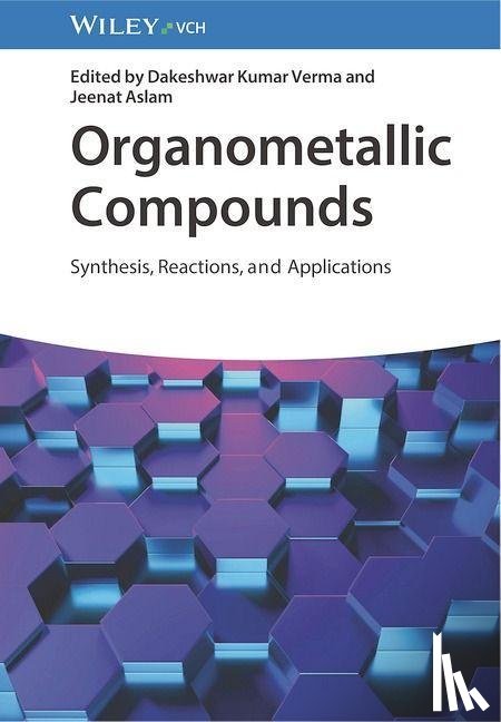  - Organometallic Compounds