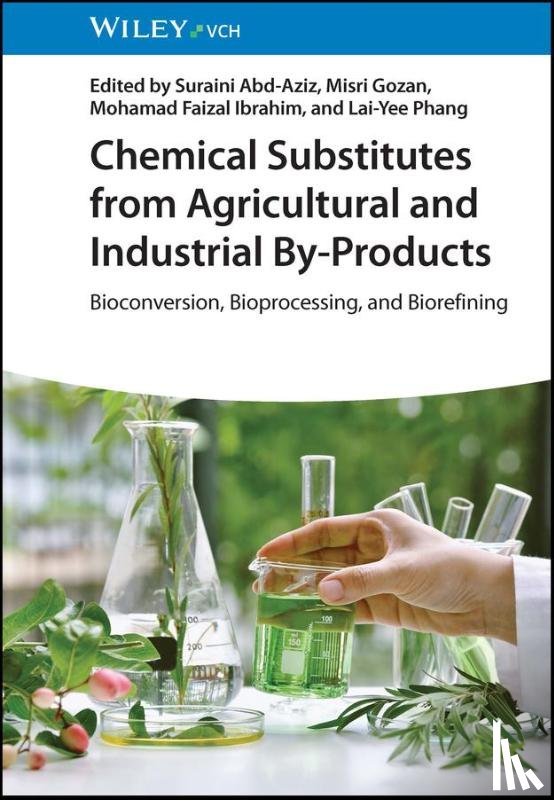  - Chemical Substitutes from Agricultural and Industrial By-Products