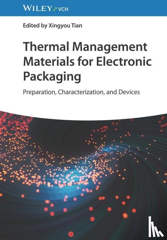  - Thermal Management Materials for Electronic Packaging
