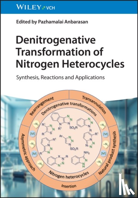  - Denitrogenative Transformation of Nitrogen Heterocycles