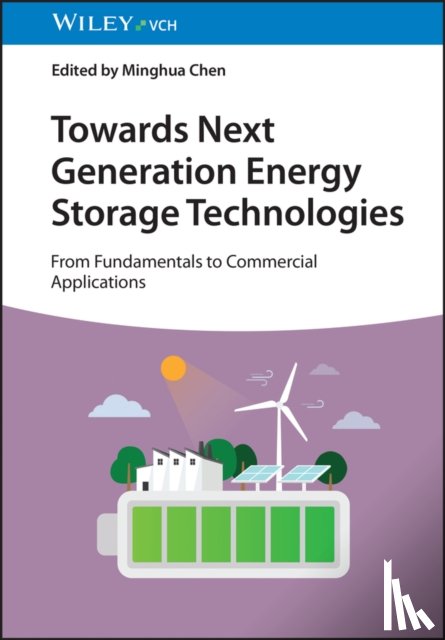  - Towards Next Generation Energy Storage Technologies