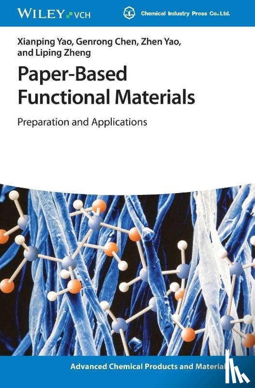 Yao, Xianping (Hangzhou Research Institute of Chemical Industry, Chen, Genrong (National Engineering & Technology Research Center for Paper Chemicals, Yao, Zhen (Hangzhou Research Institute of Chemical Industry - Paper-Based Functional Materials